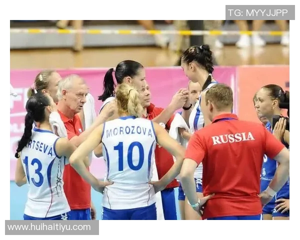 俄罗斯女排迎战德国队力争在国际赛场上再创辉煌